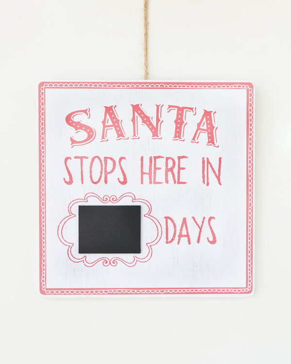 SIGN SANTA STOP HERE PLAQUE 